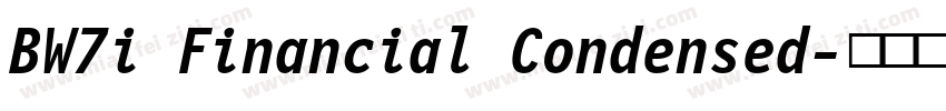 BW7i Financial Condensed字体转换